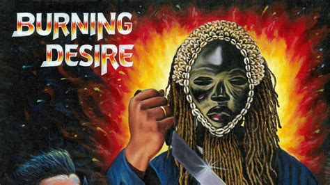 Burning Desire .